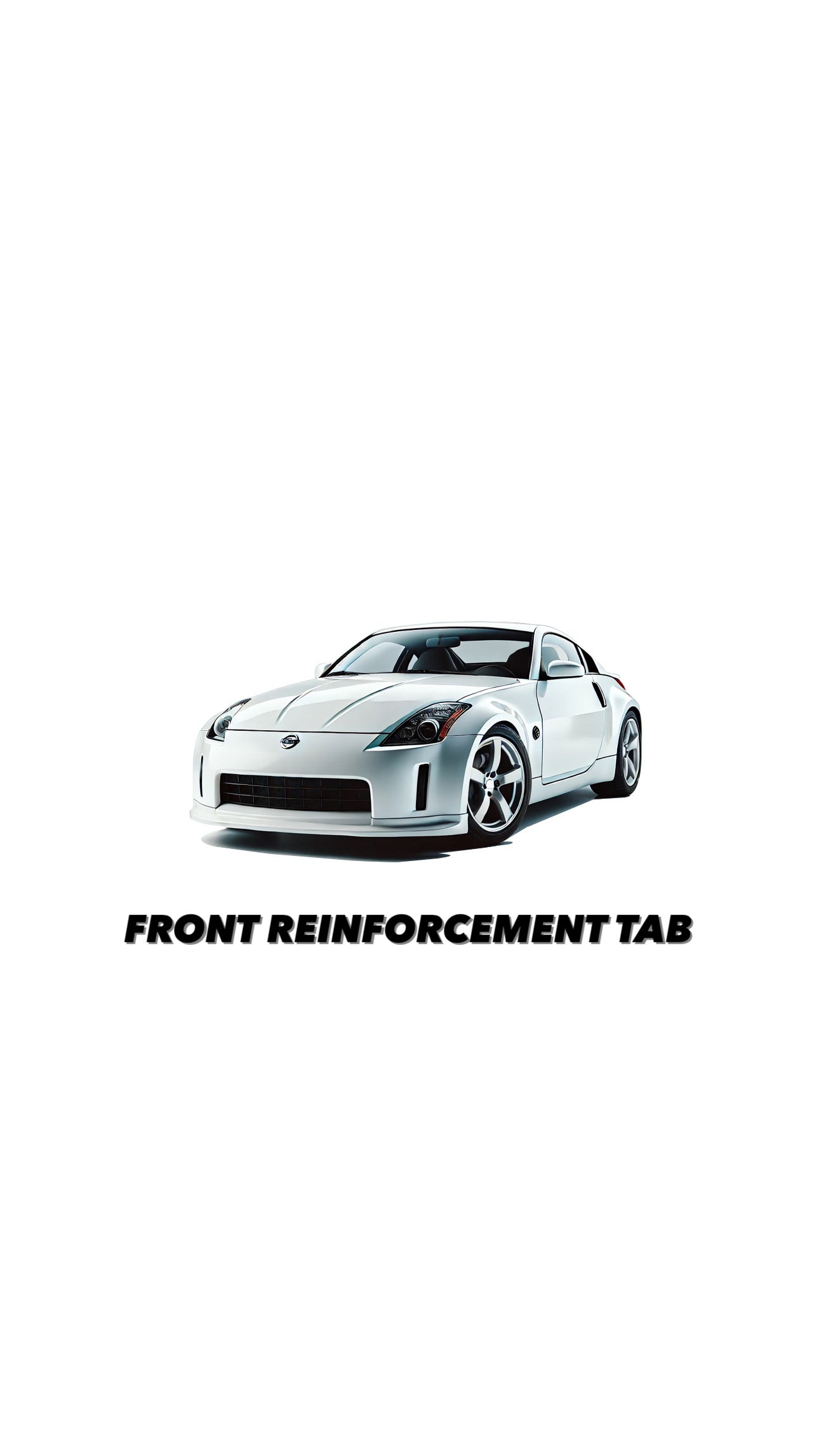 MLK – 350Z – Front Reinforcement Tabs Only